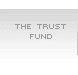 The Trust Fund